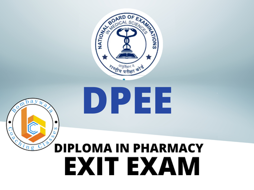 DPEE (Diploma in Pharmacy EXIT EXAM )