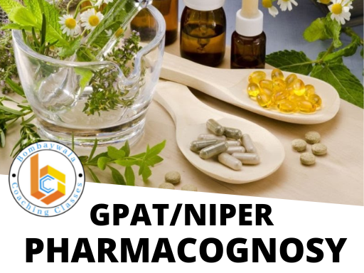 PHARMACOGNOSY  FOR GPAT/NIPER